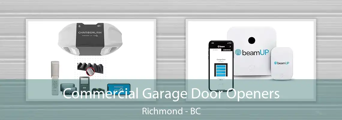 Commercial Garage Door Openers Richmond - BC