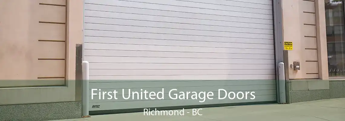 First United Garage Doors Richmond - BC