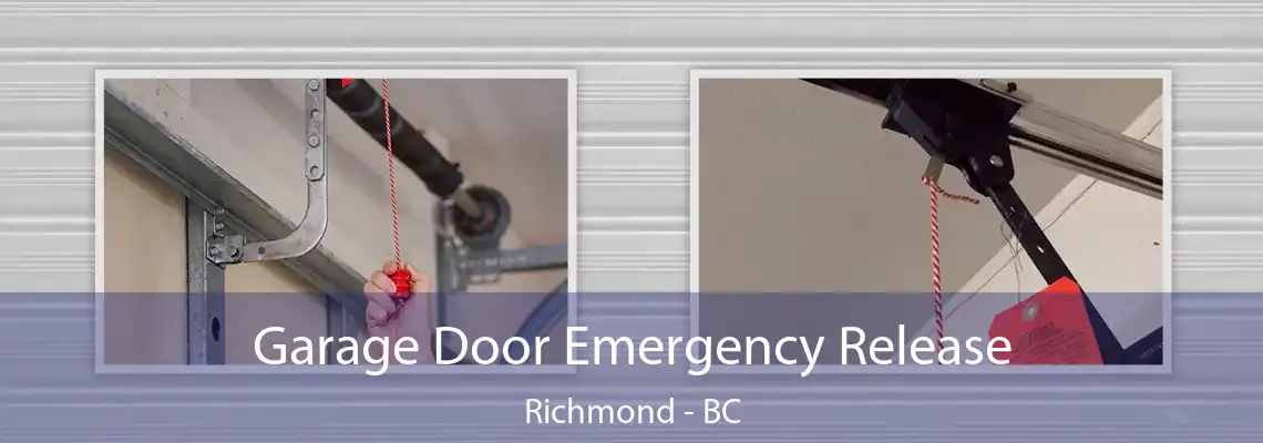 Garage Door Emergency Release Richmond - BC