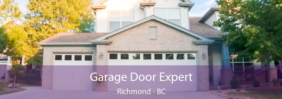 Garage Door Expert Richmond - BC