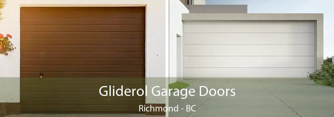 Gliderol Garage Doors Richmond - BC