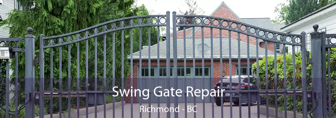 Swing Gate Repair Richmond - BC